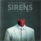 دانلود آلبوم How It Feels to Be Lost – Sleeping With Sirens