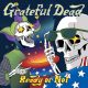 دانلود آلبوم Grateful Dead – Ready or Not (Live) (24Bit Stereo)