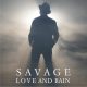 دانلود آلبوم Savage – Love and Rain