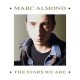 دانلود آلبوم Marc Almond – The Stars We Are (Expanded Edition)