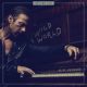 دانلود آلبوم Kip Moore – Wild World (Deluxe)