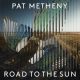 دانلود آلبوم Pat Metheny – Road to the Sun