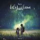 دانلود آلبوم Neelix – Let’s Just Leave