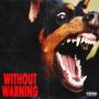 دانلود آلبوم 21 Savage, Offset & Metro Boomin – Without Warning