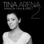 دانلود آلبوم Tina Arena – Songs Of Love & Loss 2