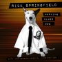 دانلود آلبوم Rick Springfield – Working Class Dog (40th Anniversary Special Edition Live Version)