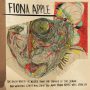 دانلود آلبوم Fiona Apple – The Idler Wheel Is Wiser Than the Driver of the Screw and Whipping Cords Will Serve You More Than Ropes Will Ever Do (24Bit Stereo)