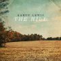 دانلود آلبوم Aaron Lewis – The Hill (24Bit Stereo)