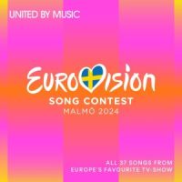 دانلود آلبوم Various Artists - Eurovision Song Contest Malmo 2024