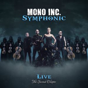 دانلود آلبوم Mono Inc. - Symphonic Live (Symphonic Live - The Second Chapter)