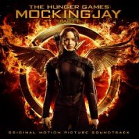 دانلود آلبوم Various Artists - The Hunger Games Mockingjay PT. 1