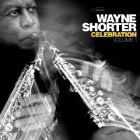 دانلود آلبوم Wayne Shorter - Celebration, Volume 1 (Live) (24Bit Stereo)